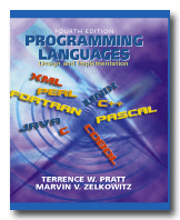 Programming Languages: Design and Implementation, Pratt
 and Zelkowitz
